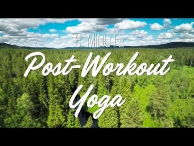 6-Minute Post-Workout Yoga - Yoga With Adriene