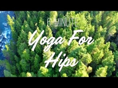 6-Minute Yoga For Hips - Yoga With Adriene