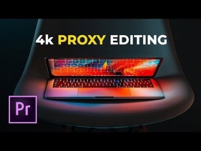 How to Use Proxies to Edit 4k Video FAST | Adobe Premiere Pr…